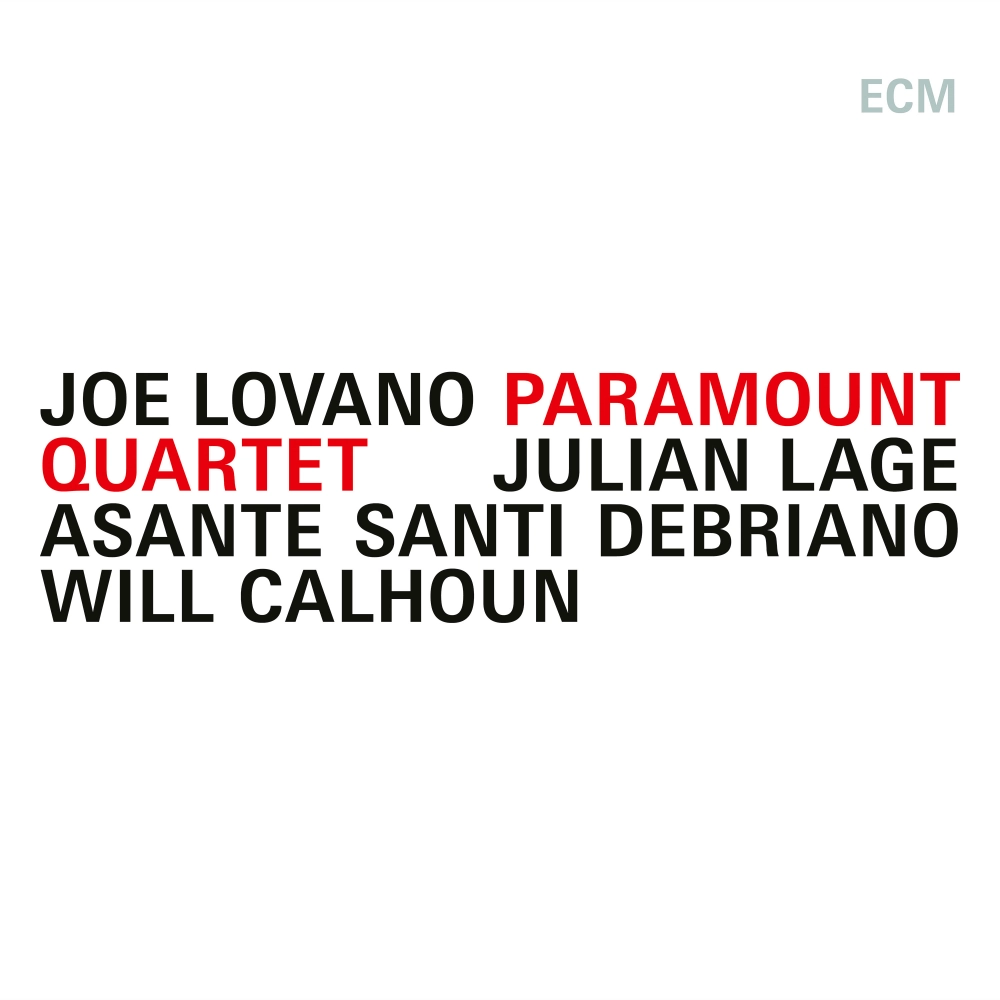 Joe Lovano<br>Paramount Quartet<br>ECM, 2026